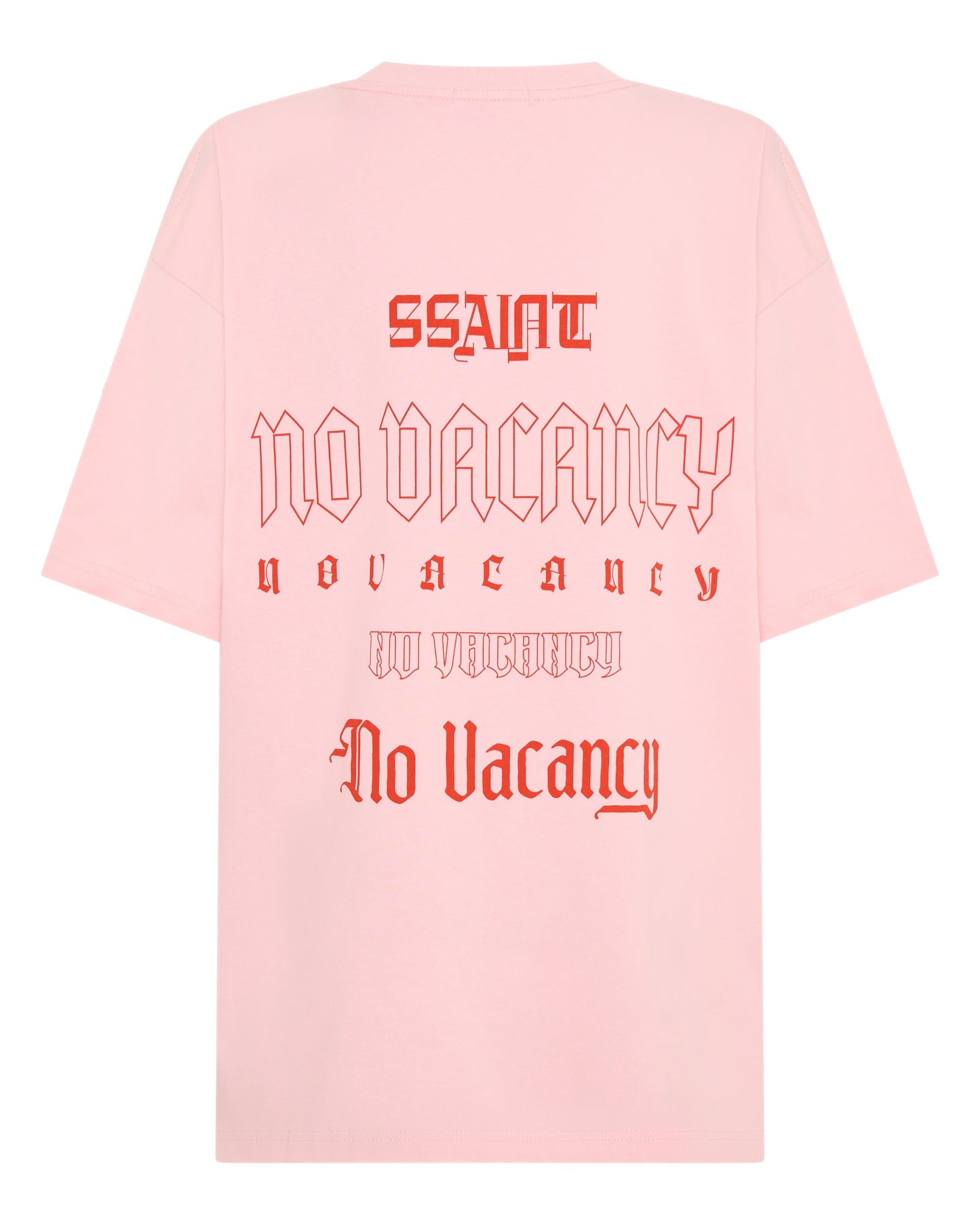 Ssaint No Vacancy Pink Tee